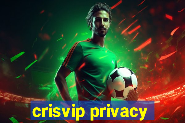 crisvip privacy